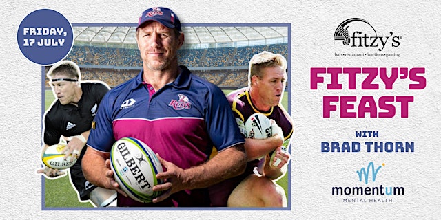 Image principale de Fitzy's Feast with Brad Thorn