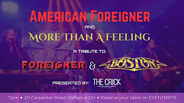 Image principale de Foreigner & Boston Tribute with American Foreigner & More Than A Feeling