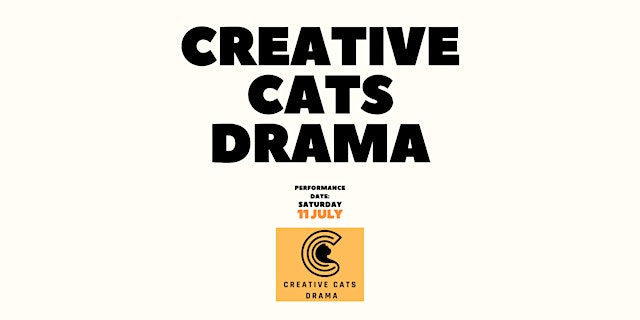 Image principale de Creative Cats Drama July Performance
