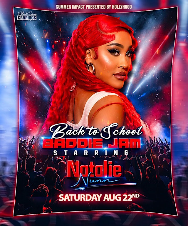 Image principale de Natalie Nunn & Diamond The Body “ BACK 2 SCHOOL BADDIE JAM “.
