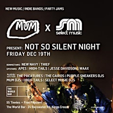 The World Bar x Select Music present: Not So Silent Night primary image