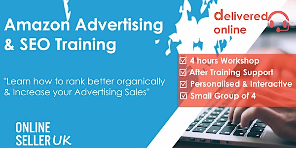 [LIVE / ONLINE ] Amazon Advertising (PPC) and SEO Training Course