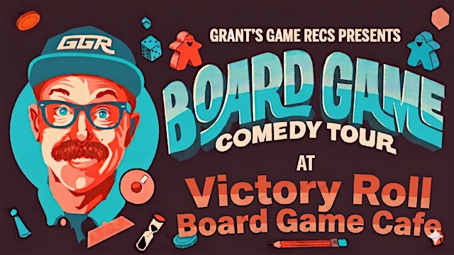 Image principale de Board Game Comedy Night at Victory Roll Board Game Cafe