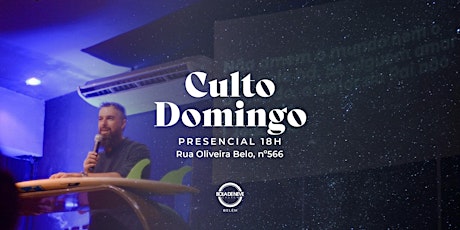 Imagem principal do evento Culto Domingo (18h) - 22/11