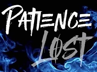 Image principale de Patience Lost @ Buster's Bar & Grill