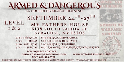 SEPT.24TH- SEPT.27TH | SYRACUSE, NY| Armed & Dangerous Deliverance Seminar
