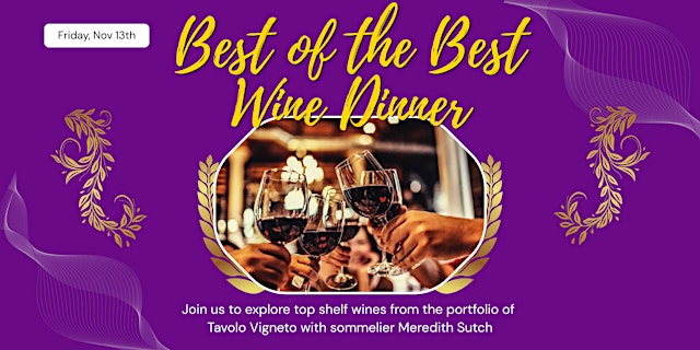 "Best of the Best" Wine Dinner primary image