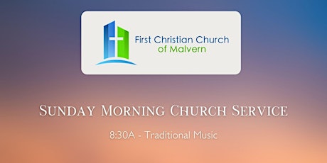 Sunday, November 29: Traditional Worship Service @ 8:30am primary image