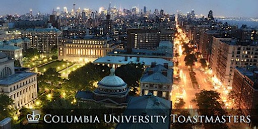 Imagem principal do evento Improve your public speaking skills at Columbia University Toastmasters!