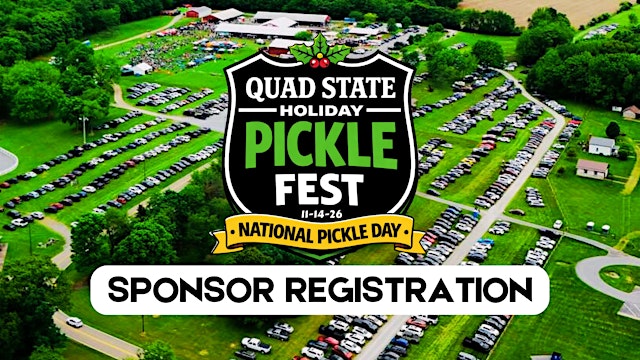Quad State Holiday Pickle Fest on National Pickle Day Sponsor Registration primary image
