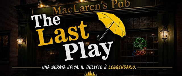 Image principale de The Last Play - Cena con delitto