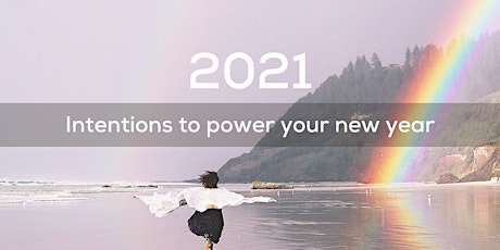 Intentions to Power the New Year primary image