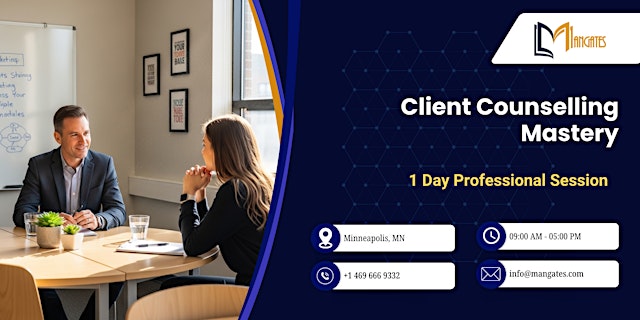 Image principale de Client Counselling Mastery: 1 Day Training Session | Minneapolis, MN