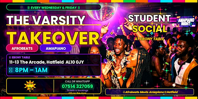 Imagem principal de The Varsity Takeover: Afrobeats & Amapiano Student Social at Ebony Table