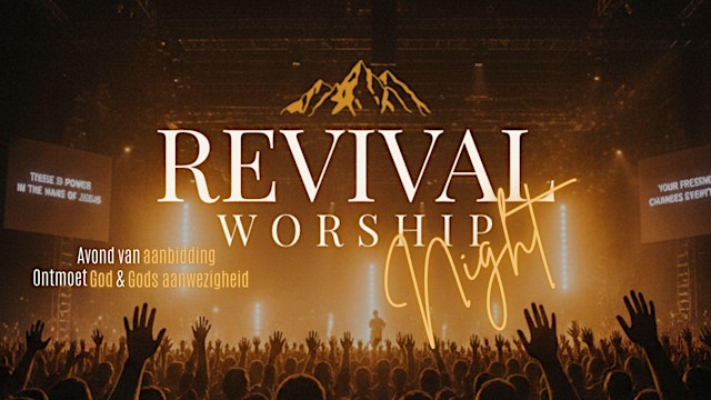 Primaire afbeelding van Revival Worship Night