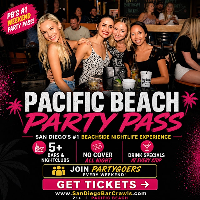 Image principale de Pacific Beach Experience Party Pass 5+ CLUBS IN 1 NIGHT
