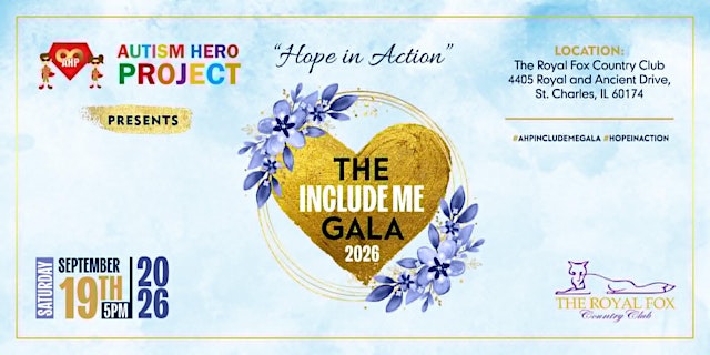 Image principale de 9th Annual Include Me Gala: Hope in Action by The Autism Hero Project