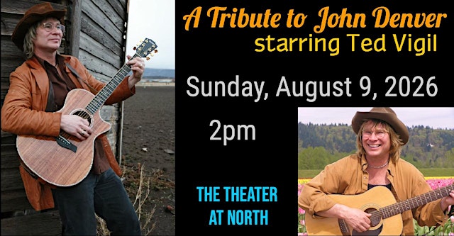 Image principale de A Tribute to John Denver starring Ted Vigil