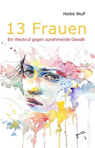 Image principale de Heike Wulf: 13 Frauen