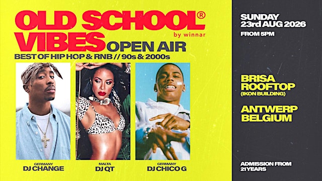 Image principale de ANTWERP OPEN AIR x Old School Vibes
