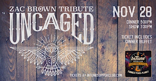 Uncaged - Zac Brown Tribute