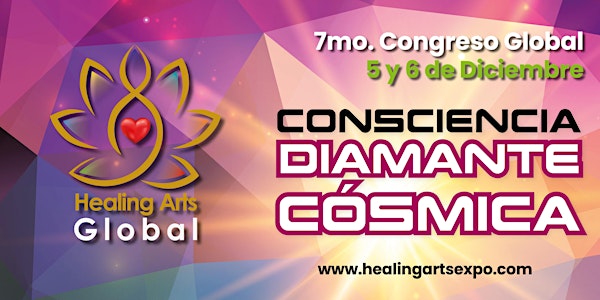 7mo. Congreso Global : "Consciencia Diamante Cósmica"