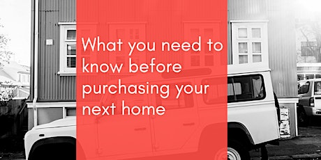 What you need to know before purchasing your next home primary image