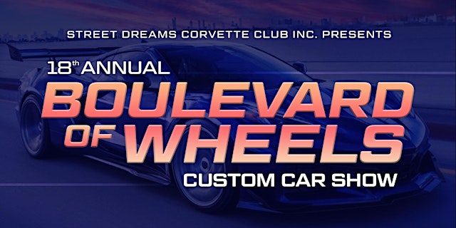 Image principale de 18th Annual Boulevard of Wheels Custom Car Show