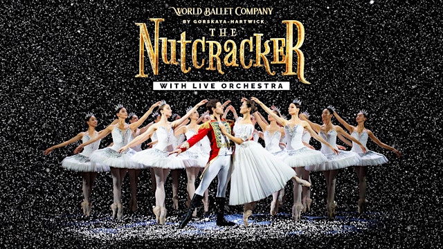 Image principale de World Ballet Company: The Nutcracker with a LIVE Orchestra