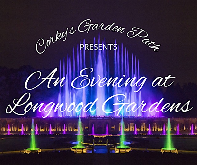 Image principale de Corky's Presents Longwood Gardens Fountain Show Bustrip