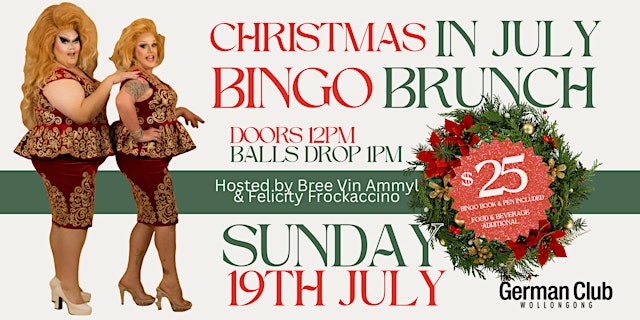 Image principale de CHRISTMAS IN JULY DRAG BINGO BRUNCH