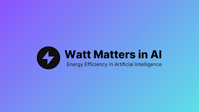 Image principale de Watt Matters in AI