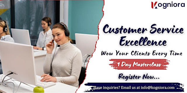Customer Service Excellence –Wow Your Client Every Time in Rancho Cucamonga primary image