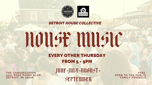 House Night @ The Congregation Detroit primary image