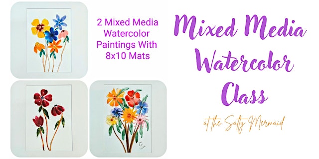 Mixed Media Watercolor Flower Class primary image