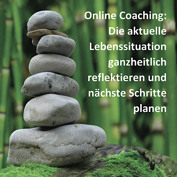 Online-Coaching: Lebenssituation reflektieren und nächste Schritte planen: Bild 
