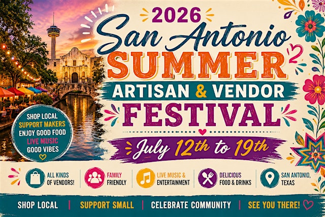 Image principale de 2026 San Antonio Summer Artisan & Vendor Festival