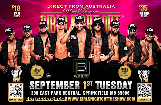 Immagine principale di Australia's GIRLS NIGHT OUT LIVE Takeover Springfield, MO!!!