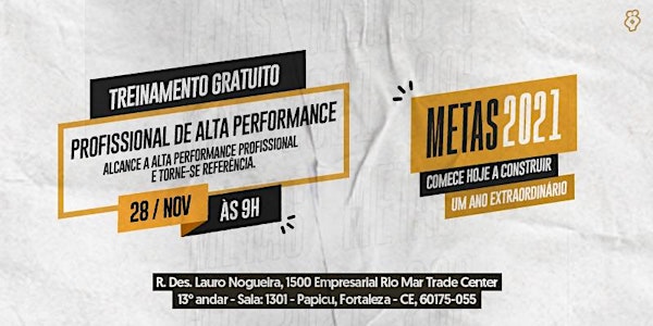 [FORTALEZA/CE] Treinamento - Profissional de Alta Performance