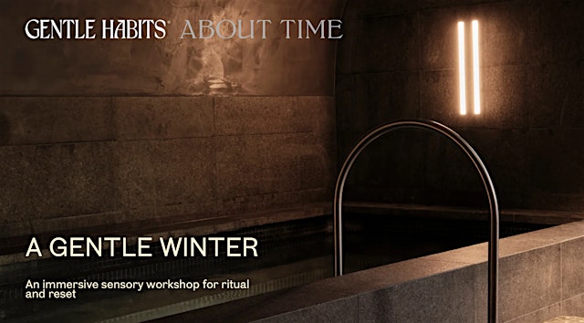 Image principale de A Gentle Winter Workshop
