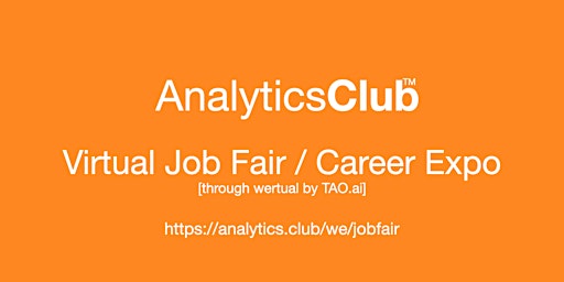 Imagen principal de #AnalyticsClub Virtual Job Fair / Career Expo Event #Boston