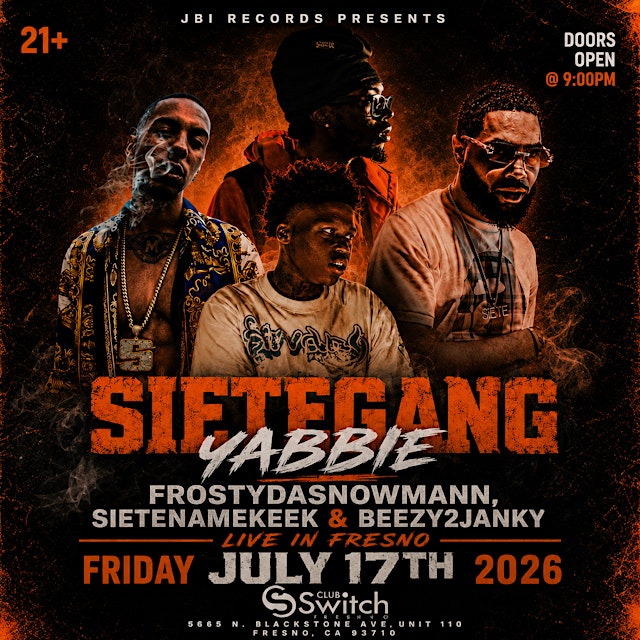 Hauptbild für SIETEGANG YABBIE, FROSTYDASNOWMANN, SIETENAME KEEK & BEEZY2JANKY LIVE