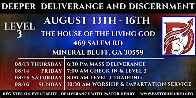 Hauptbild für AUG.13-AUG.16 | MINERAL BLUFF, GA| D3 DEEPER DELIVERANCE AND DISCERNMENT