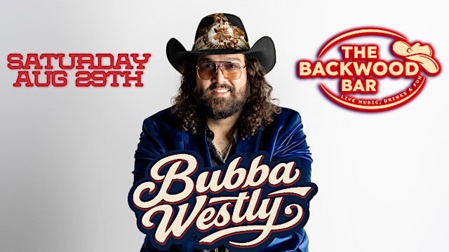 Image principale de Bubba Westly
