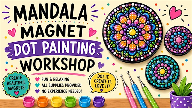 Imagem principal do evento July 11th Mandala magnet dot painting workshop