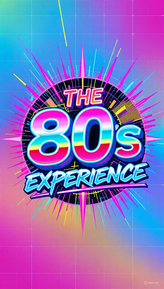 Image principale de the 80s EXPERIENCE at Arties - The areas biggest 80's party