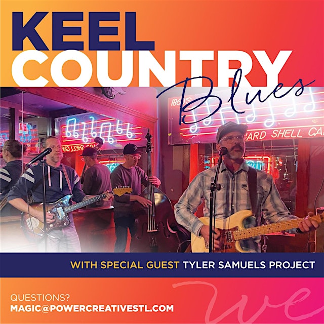 Imagen principal de Keel Country Blues: with Special Guest Tyler Samuels Project