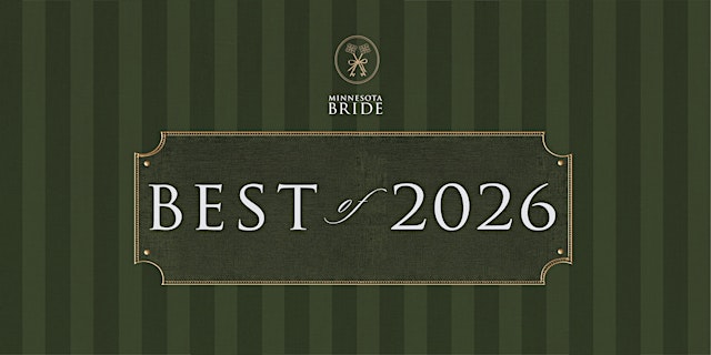Image principale de Minnesota Bride Best of 2026 Awards Gala