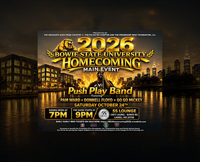 Hauptbild für Bowie State University 2026 Homecoming Main Event