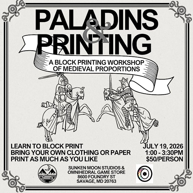 Image principale de Workshop! Paladins and Printing with Sunken Moon Studios